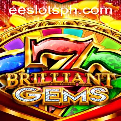 Exploring the Enchanting World of BrilliantGems: An Ee Slots Extravaganza